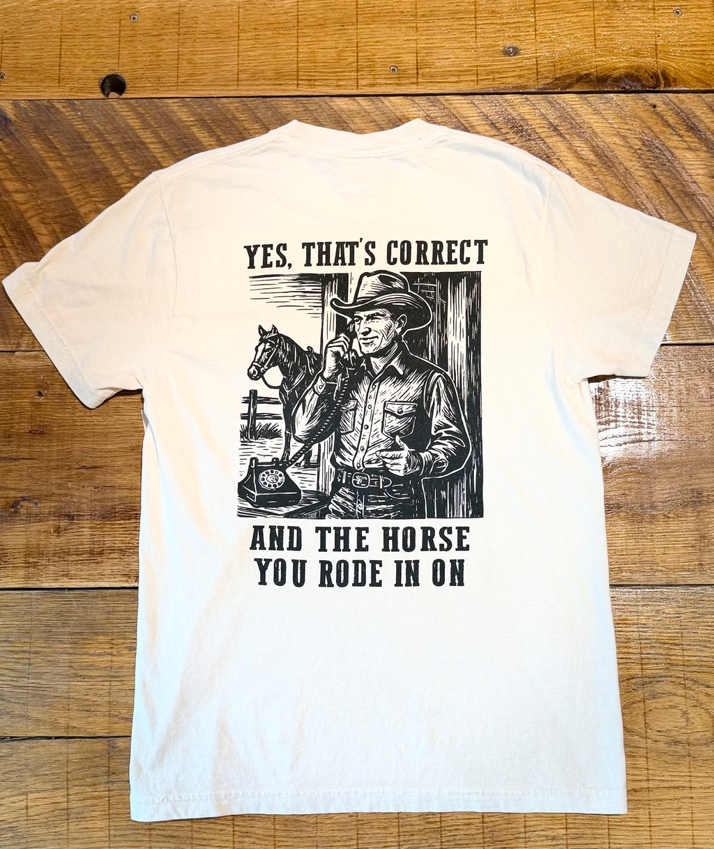 Yes That's Correct Tee