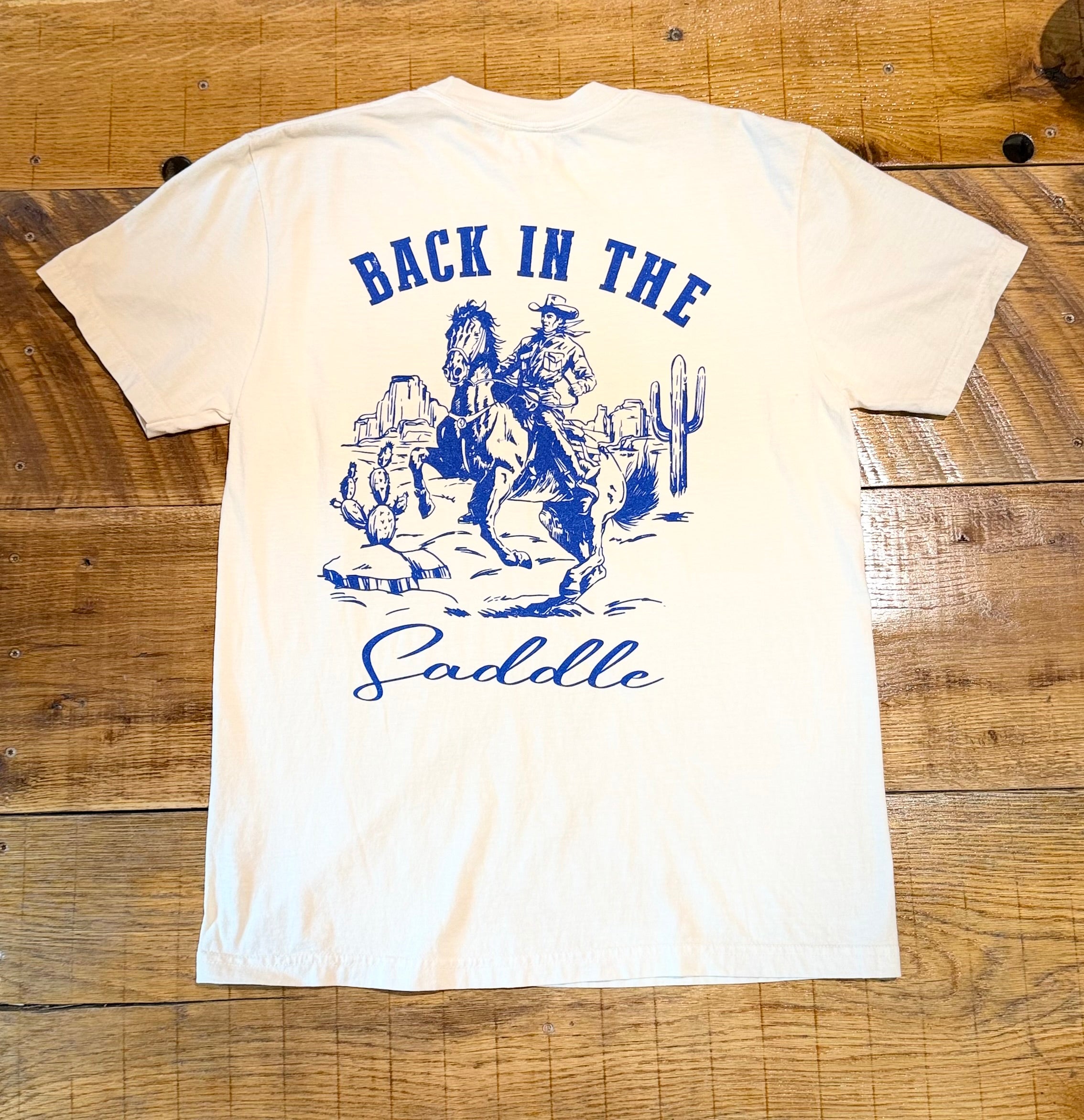 Back In The Saddle Tee