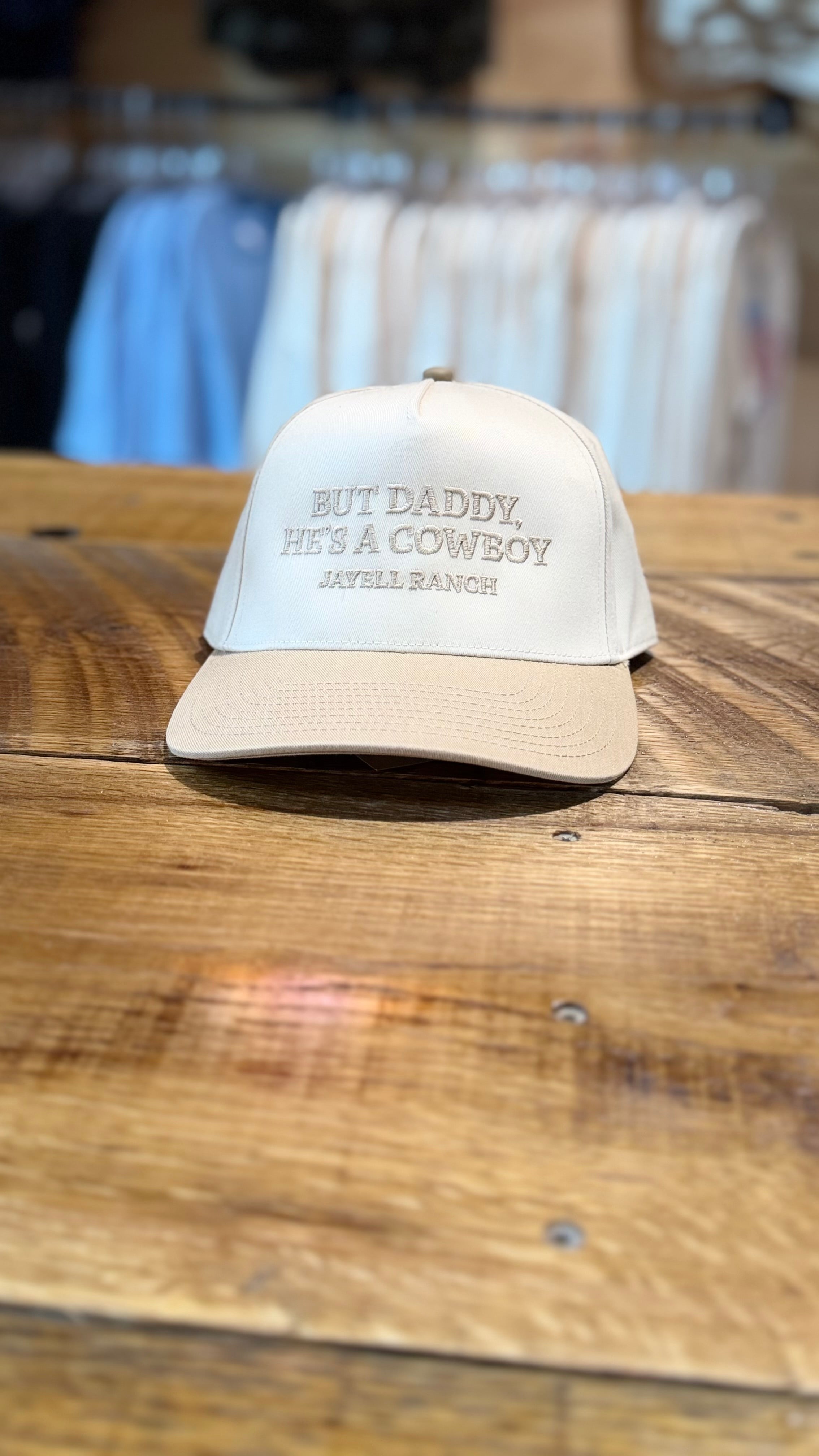 But Daddy He's a Cowboy Trucker Hat