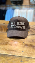 We Ride At Dawn Hat